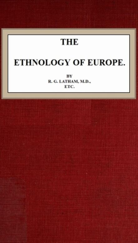 The Ethnology of Europe