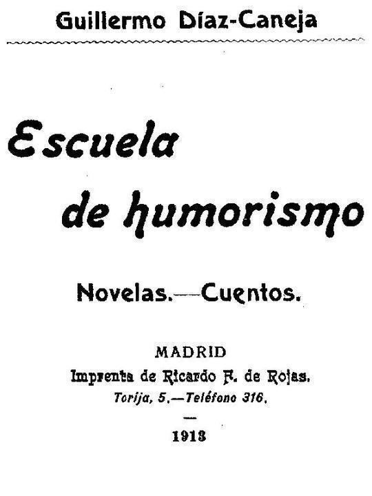 Escuela de Humorismo Novelas.—Cuentos