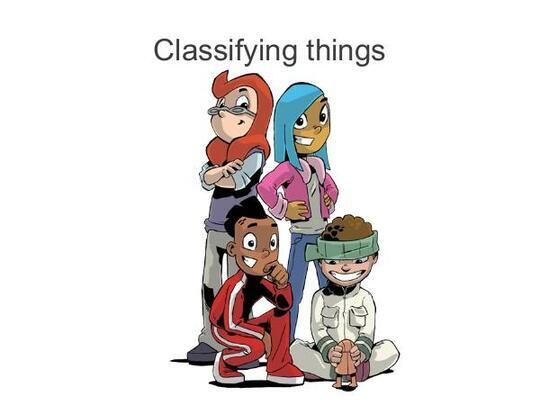 Classifying things