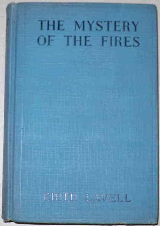 The Mystery of the Fires