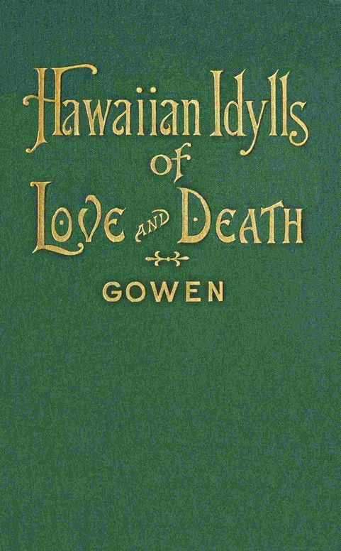 Hawaiian idylls of love and death
