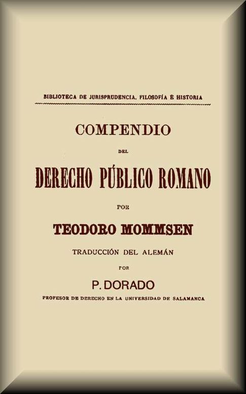 Compendio del derecho público romano