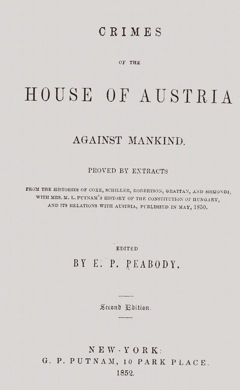 Crimes of the house of Austria against mankind
