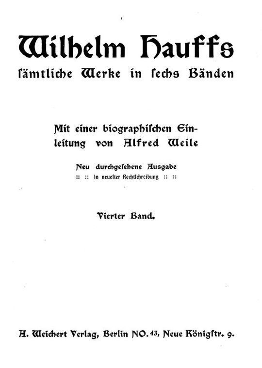 Wilhelm Hauffs sämtliche Werke in sechs Bänden. Vierter Band