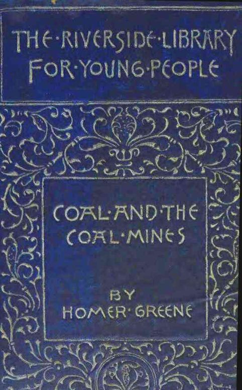 Coal and the coal mines
