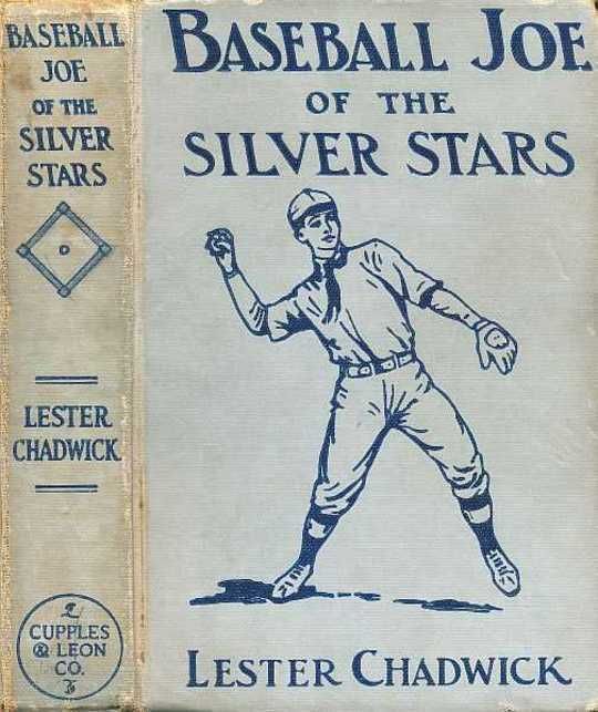 Baseball Joe of the Silver Stars or The Rivals of Riverside