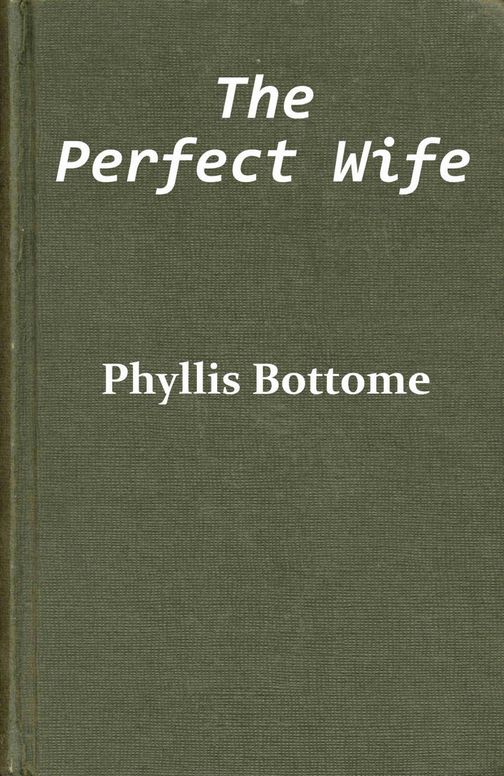 The perfect wife