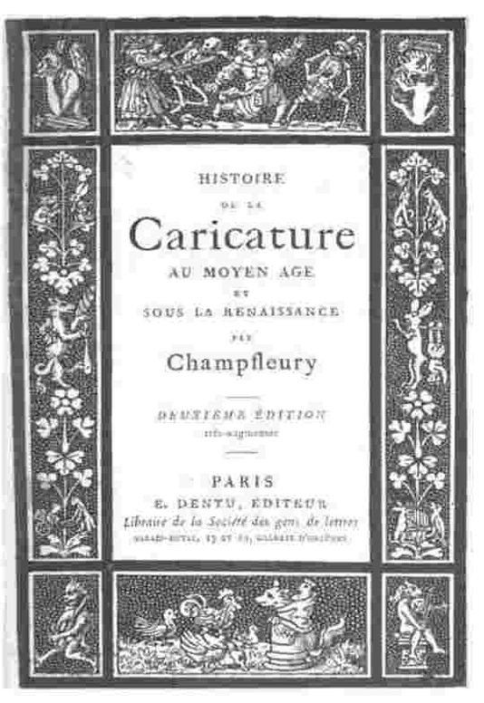Histoire de la caricature au moyen âge et sous la renaissance by Jules ...