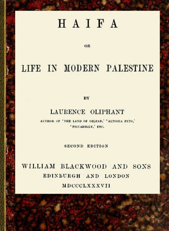 Haifa or Life in modern Palestine