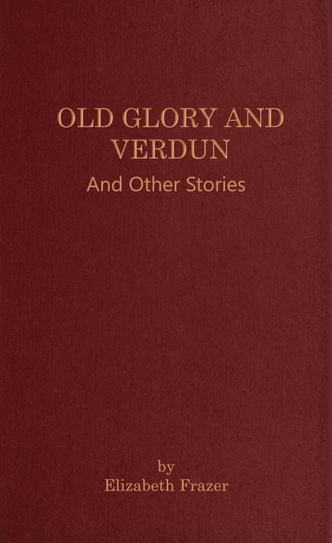 Old glory and Verdun