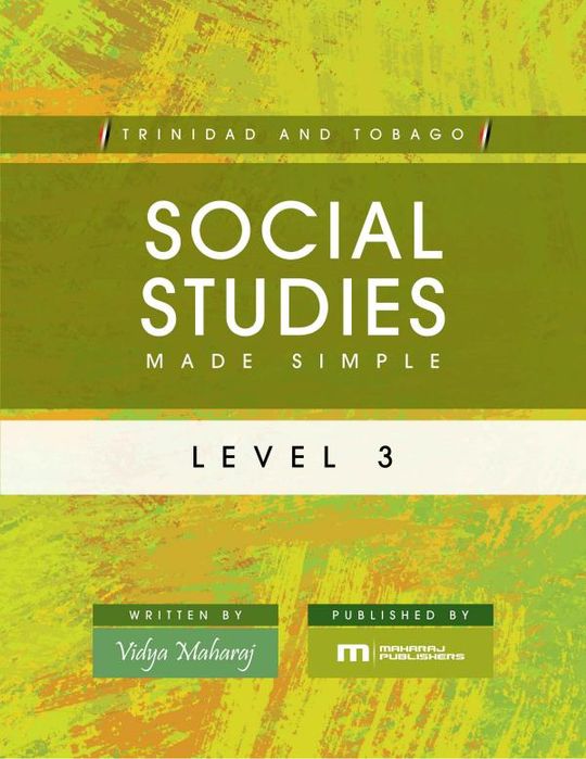 Trinidad and Tobago Social Studies Made Simple - Level 3