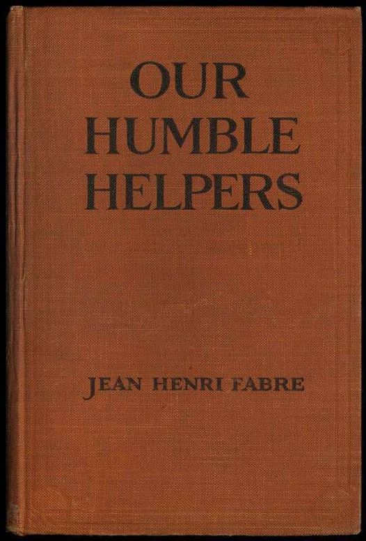 Our Humble Helpers: Familiar Talks on the Domestic Animals