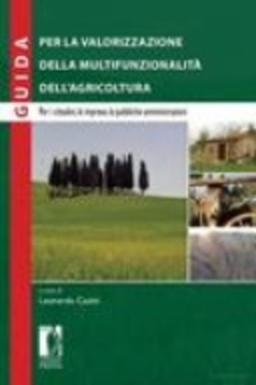 Guida per la valorizzazione della multifunzionalità dell'agricoltura