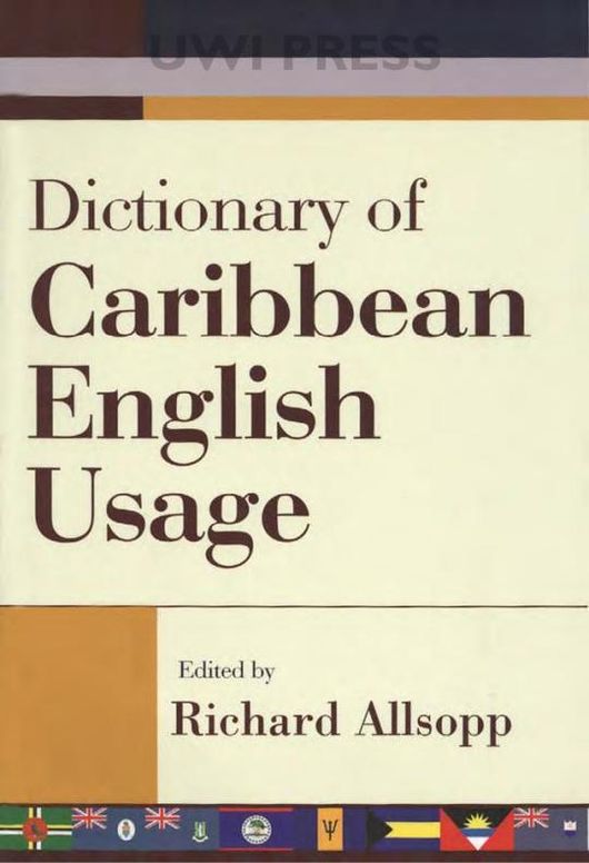Dictionary of Caribbean English Usage