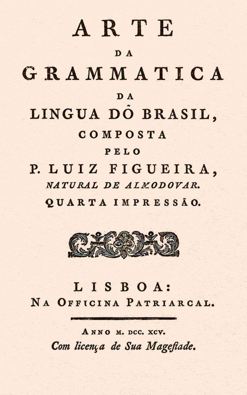 Arte da grammatica da lingua do Brasil