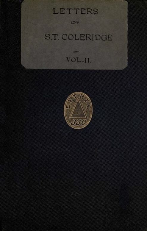 Letters of Samuel Taylor Coleridge, Vol. II (of 2)