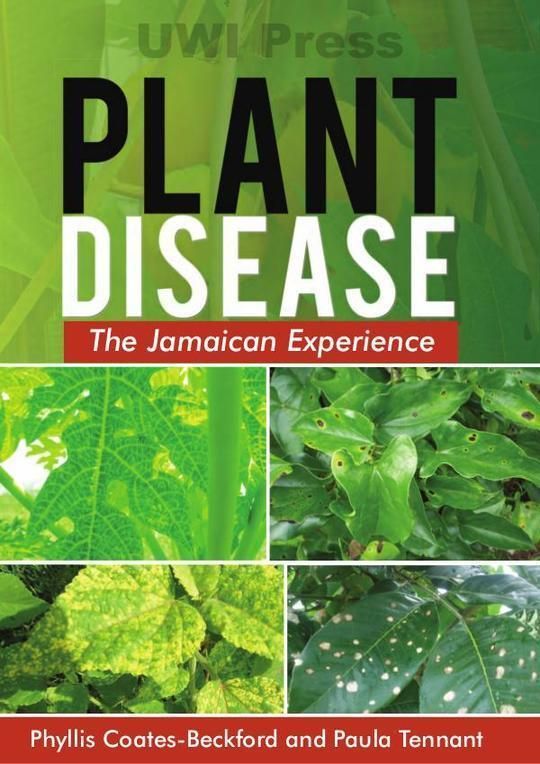 Plant Disease: The Jamaican Experience