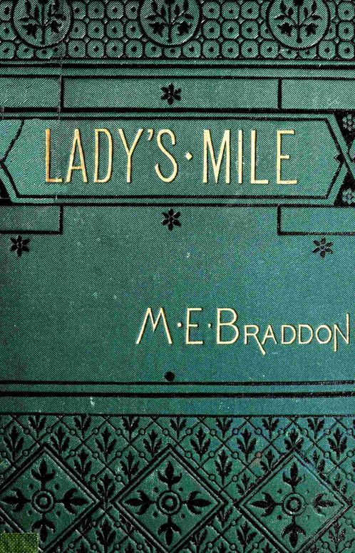The lady's mile