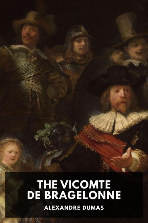 The Vicomte de Bragelonne