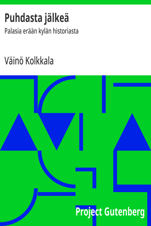 Puhdasta jälkeä