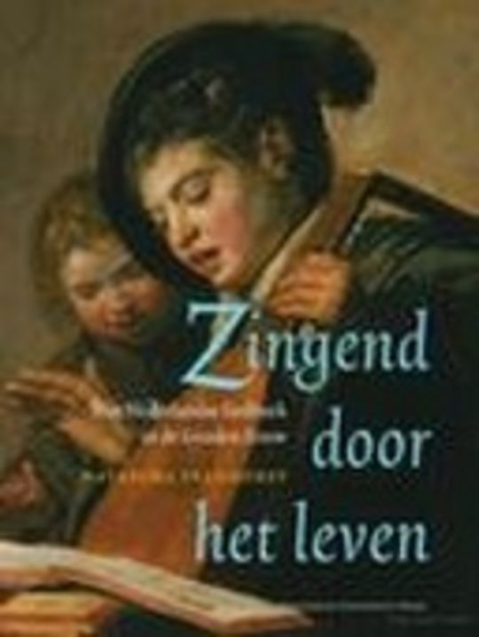 Zingend door het leven
