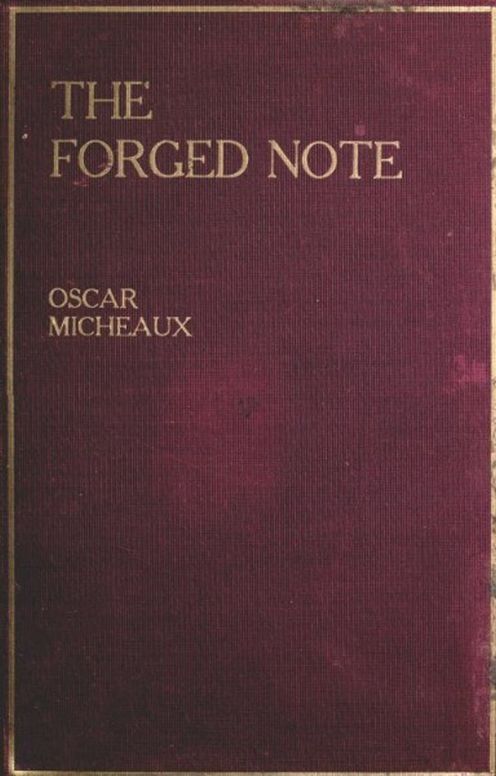 The Forged Note A Romance of the Darker Races
