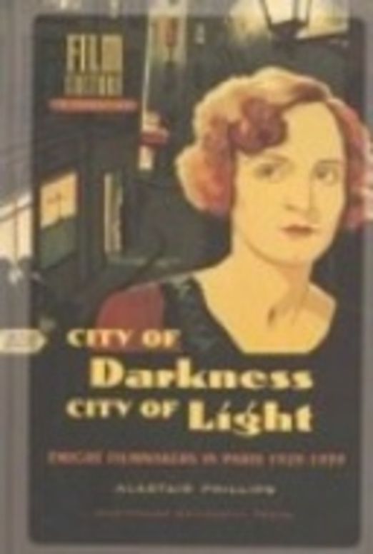 City of Darkness, City of Light
