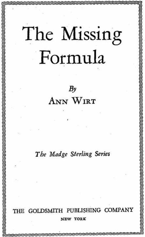 The Missing Formula Madge Sterling Series, #1