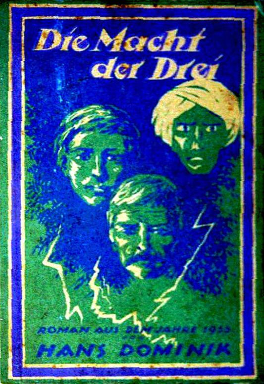 Die Macht der Drei Ein Roman aus dem Jahre 1955