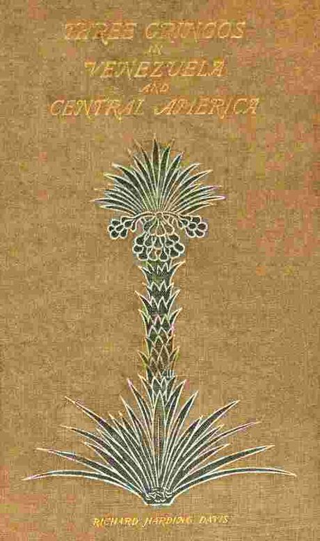 Three gringos in Venezuela and Central America