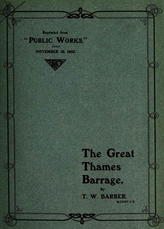 The Great Thames Barrage