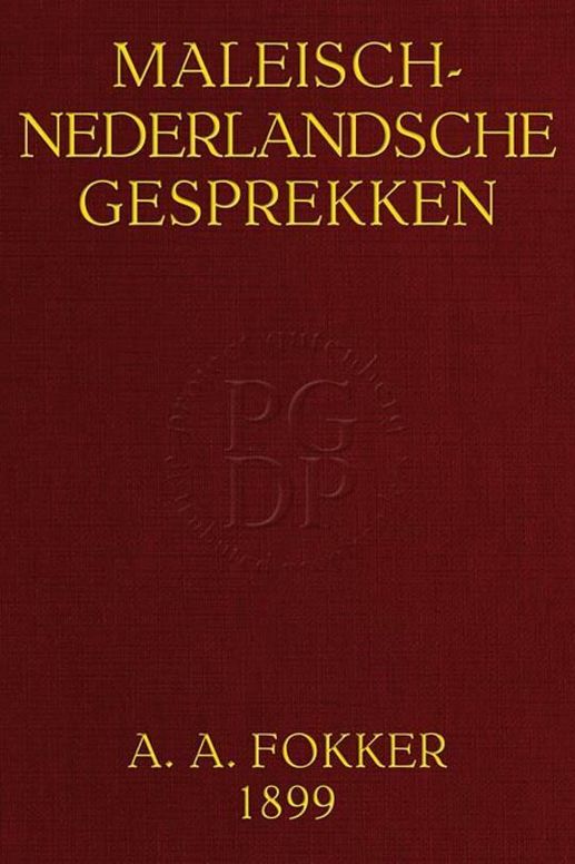 Maleisch-Nederlandsche Gesprekken