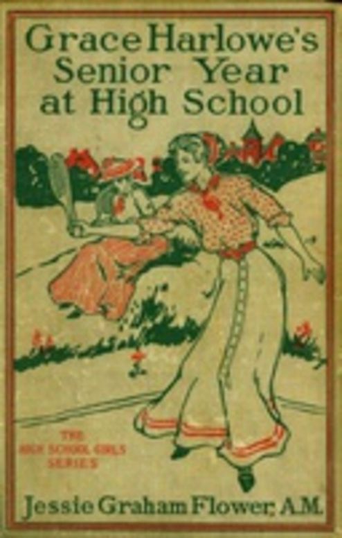 Grace Harlowe's Senior Year at High School