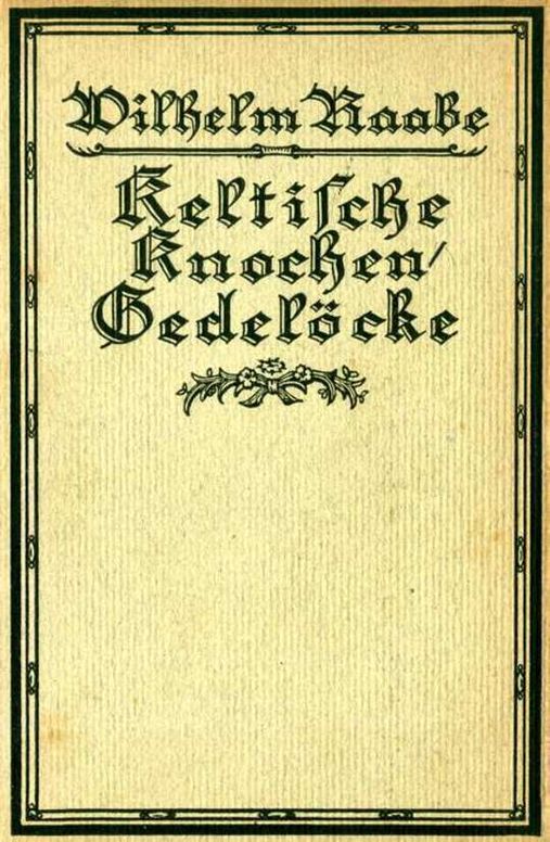 Keltische Knochen/Gedelöcke Erzählungen