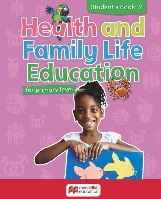 Health and Family Life Education Student's Book 2