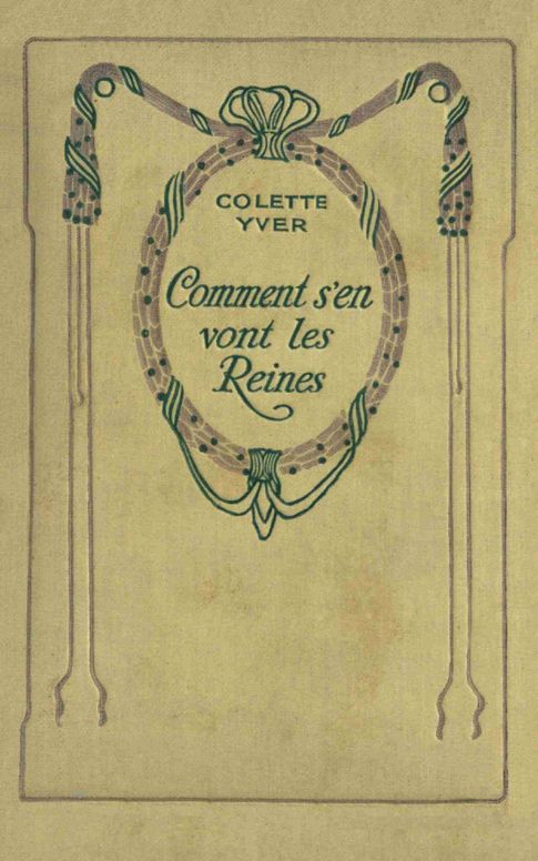 Comment s'en vont les reines