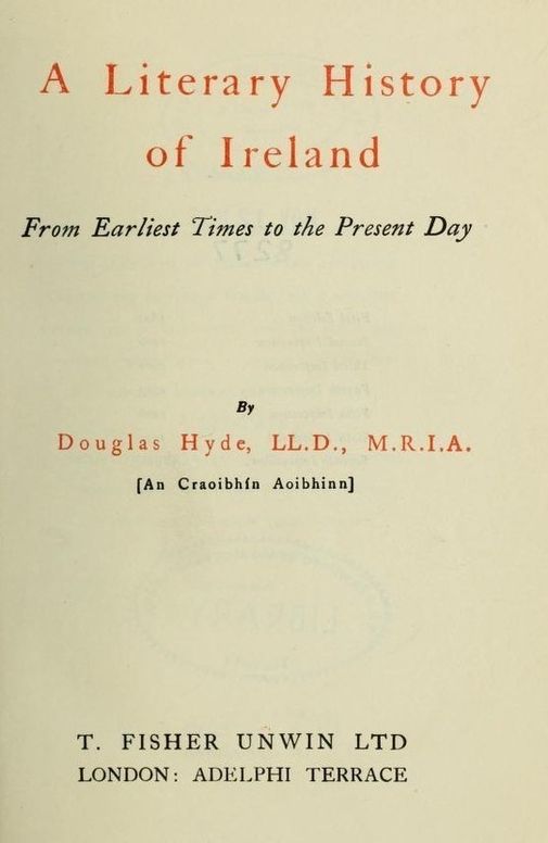 A Literary History of Ireland
From Earliest Times to the Present Day