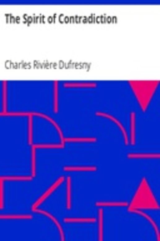 The Spirit of Contradiction