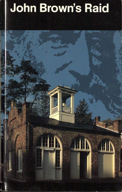 John Brown's Raid
National Park Service History Series