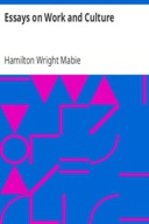 Essays on Work and Culture