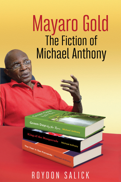 Mayaro Gold: The Fiction of Michael Anthony
