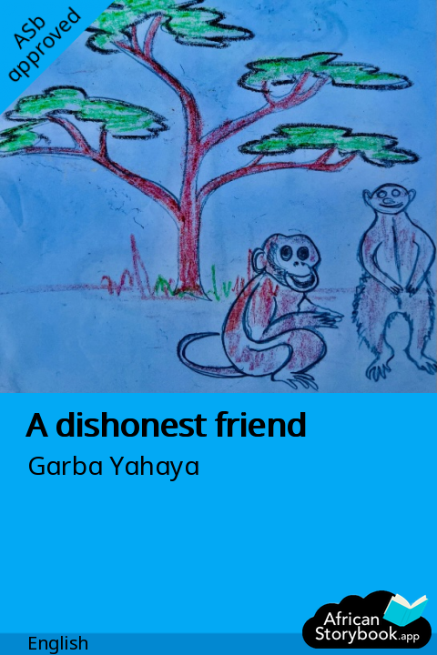 A dishonest friend