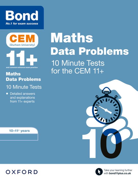 Bond 11+: CEM Maths Data 10 Minute Tests: Ready for the 2024 exam