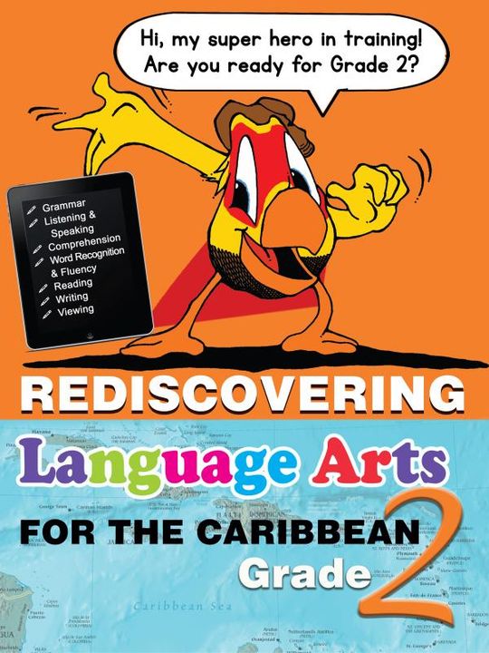 Rediscovering Language Arts for the Caribbean Grade 2
