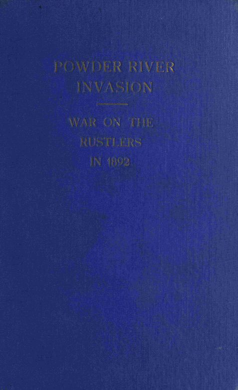 Powder River invasion