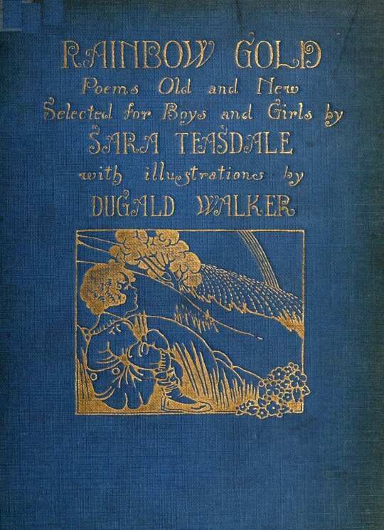 Rainbow gold; poems old and new selected for boys and girls
