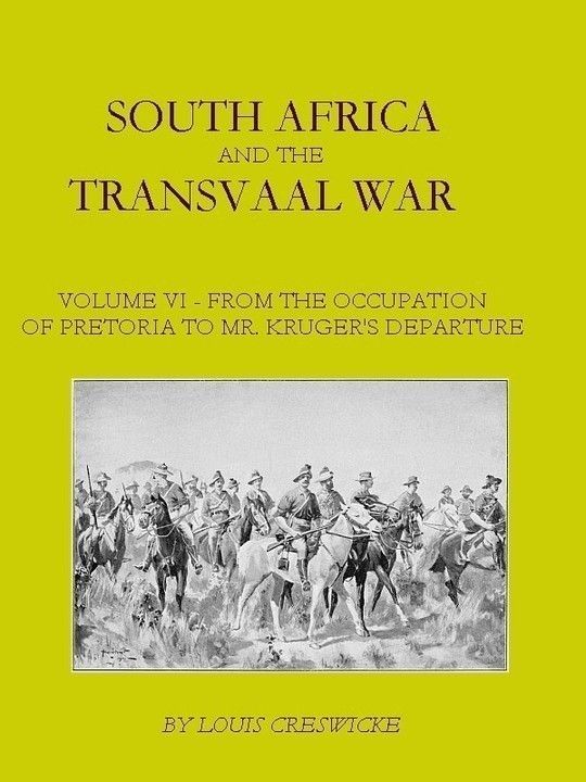 South Africa and the Transvaal War, Vol. 6 (of 6)