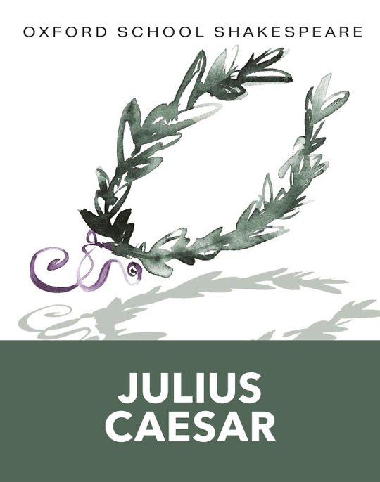 Oxford School Shakespeare: Julius Caesar ebook