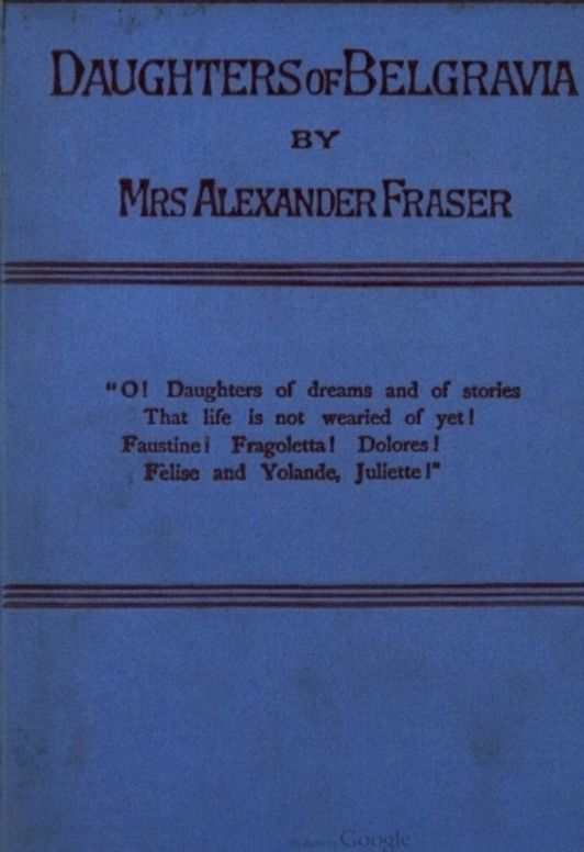 Daughters of Belgravia; vol 2 of 3