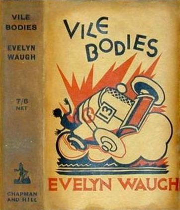 Vile Bodies
